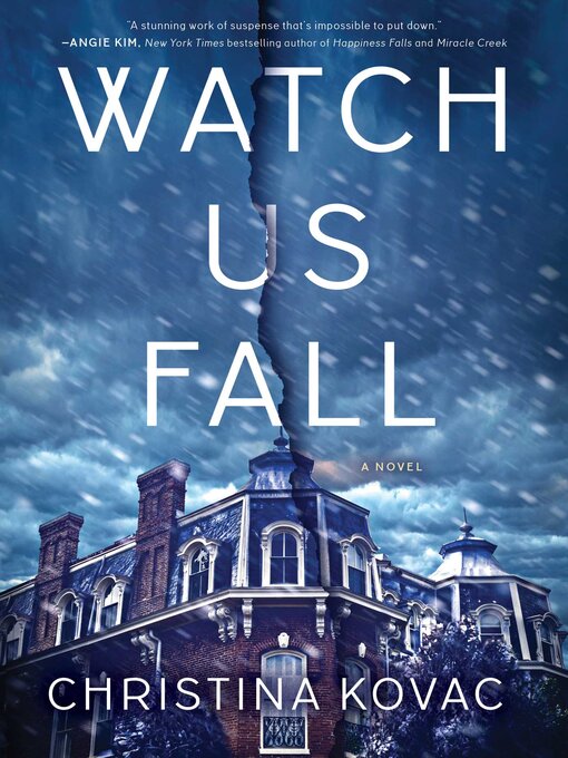 Title details for Watch Us Fall by Christina Kovac - Available